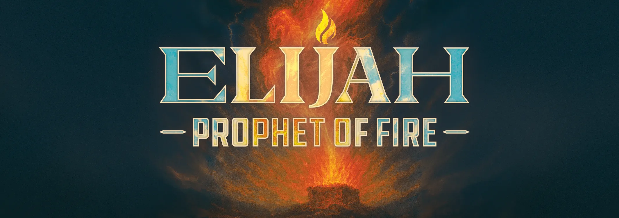 Elijah: Prophet of Fire Aug 20, 2026, $130 PP