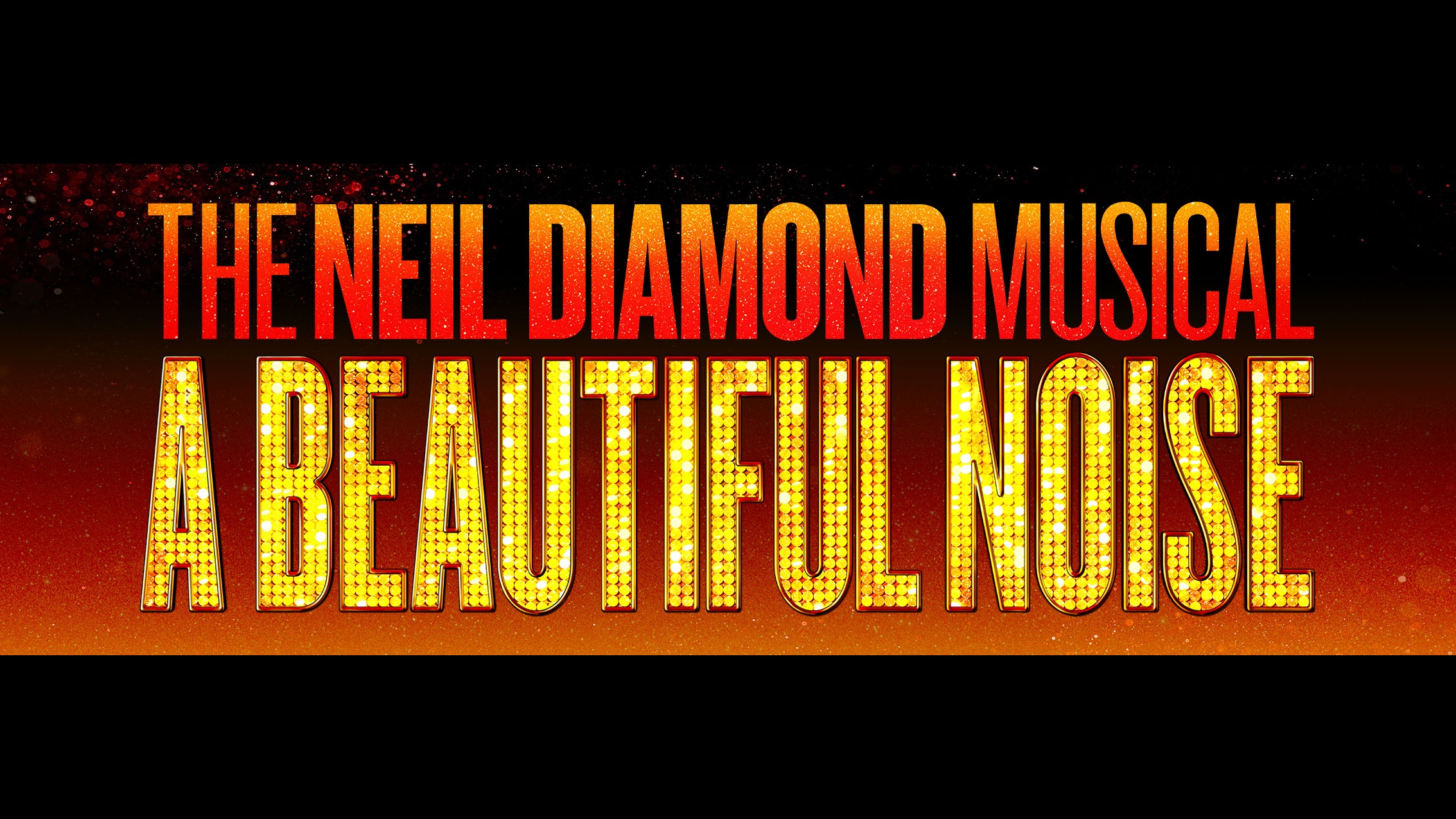 A Beautiful Noise (Neil Diamond) March 17, 2027 - Image 2